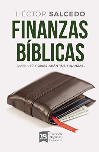 Finanzas Biblicas (por Hector Salcedo)