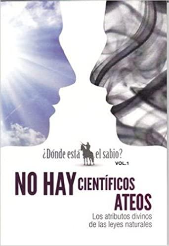 No hay cientificos ateos / Los atributos divinos de las leyes naturales- Bolsillo (por Vern Poythress)