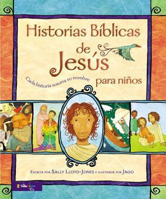 Historias biblicas de Jesus para niños (por Sally Lloyd-Jones)
