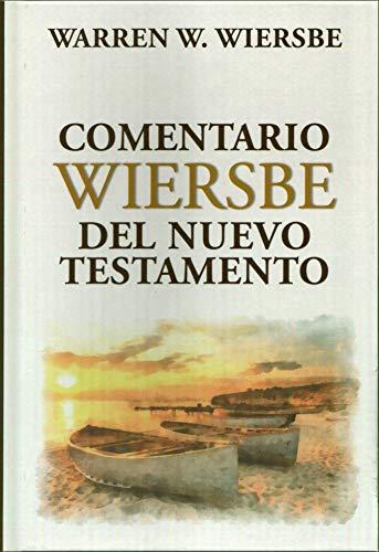 Comentario  Wiersbe del Nuevo Testamento (por Warren W. Wiersbe)