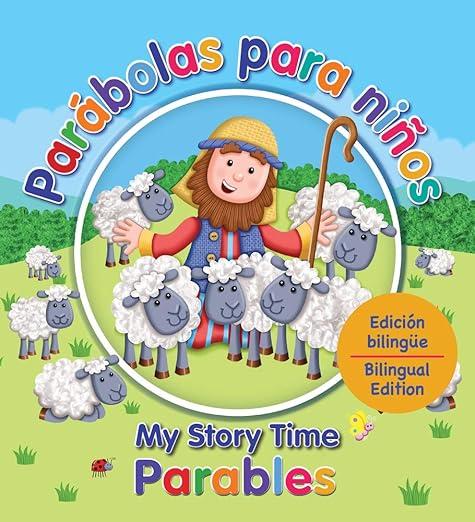 Parabolas para niños -edicion biblingue (por Juliet David y Chris Embleton-Hall)